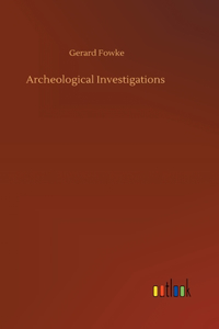 Archeological Investigations