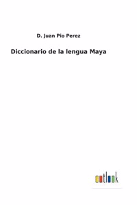 Diccionario de la lengua Maya