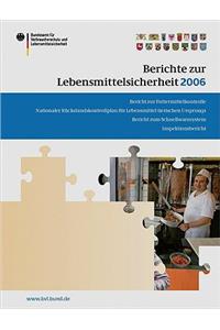 Berichte Zur Lebensmittelsicherheit 2006