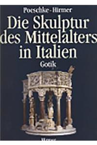 Die Skulptur Des Mittelalters in Italien