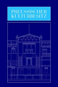 Jahrbuch Preussischer Kulturbesitz