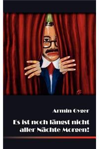 Es ist noch längst nicht aller Nächte Morgen!