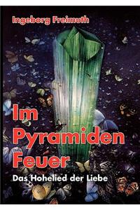 Im Pyramiden-Feuer