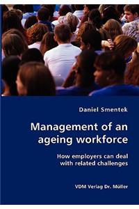Management of an ageing workforce