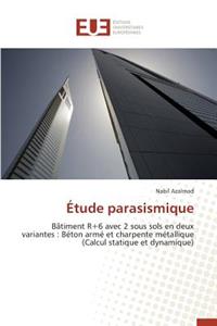 �tude Parasismique