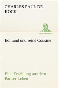 Edmund Und Seine Cousine