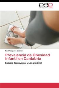 Prevalencia de Obesidad Infantil en Cantabria
