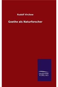 Goethe als Naturforscher