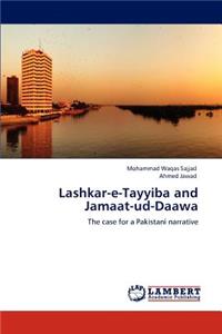 Lashkar-E-Tayyiba and Jamaat-Ud-Daawa