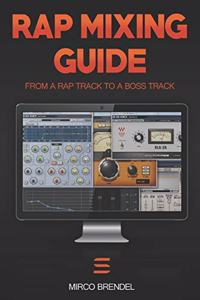 Rap-Mixing-Guide