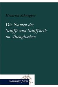 Die Namen der Schiffe und Schiffsteile im Altenglischen