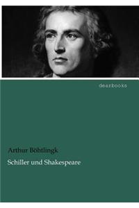 Schiller und Shakespeare