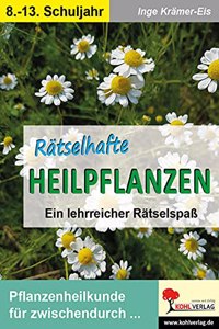 Ratselhafte Heilpflanzen: Ein lehrreicher RatselspaÃŸ