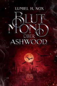 Blutmond uber Ashwood