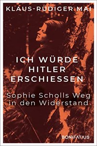 Ich wurde Hitler erschiessen