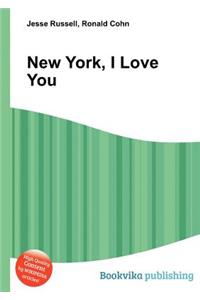 New York, I Love You