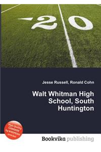 Walt Whitman High School, South Huntington