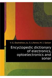 Encyclopedic Dictionary of Electronics, Optoelectronics and Sonar