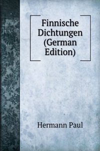 Finnische Dichtungen (German Edition)