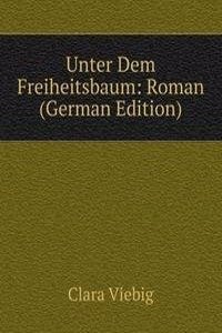 Unter Dem Freiheitsbaum