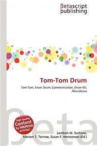 Tom-Tom Drum