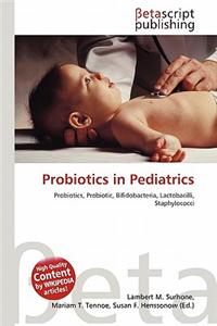 Probiotics in Pediatrics
