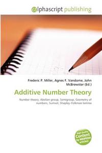 Additive Number Theory
