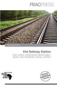 Elst Railway Station
