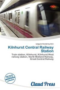 Kilnhurst Central Railway Station