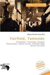 Fairfield, Tameside