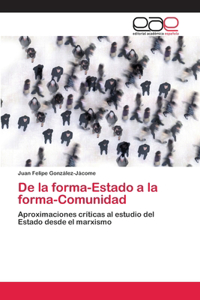 De la forma-Estado a la forma-Comunidad