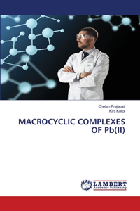 MACROCYCLIC COMPLEXES OF Pb(II)