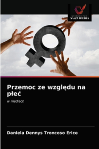 Przemoc ze względu na plec