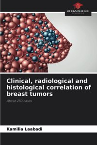 Clinical, radiological and histological correlation of breast tumors