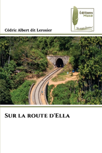 Sur la route d'Ella