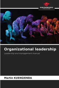 Organizational leadership