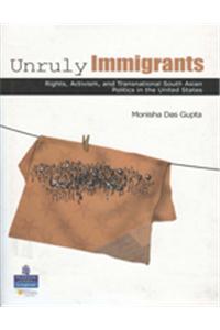 Unruly Immigrants