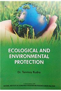 Ecological and Environmental Protection