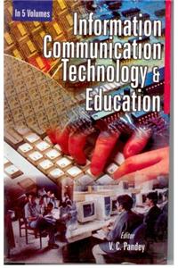 Information Communication Technology and Education (5 Vols.)