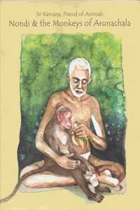 Nondi & The Monkeys Of Arunachala