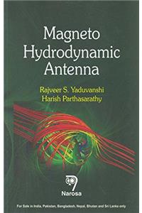 Magneto Hydrodynamic Antenna