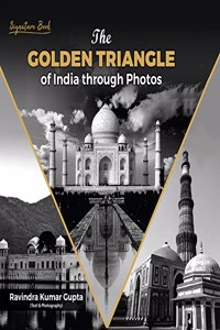 The Golden Triangle of India through photos