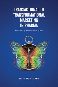 Transactional to Transformational Marketing in Pharma