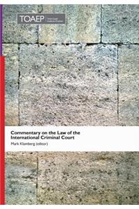 Commentary on the Law of the International Criminal Court