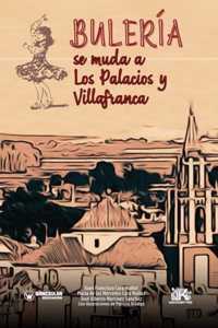 Bulería se muda a Los Palacios y Villafranca