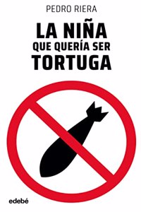 La nina que queria ser tortuga