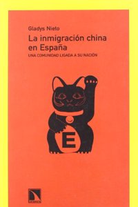 La Inmigracion China En Espana: Una Comunidad Ligada a Su Nacion