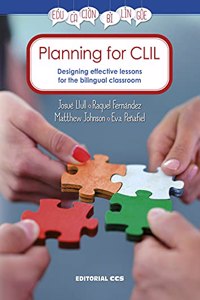 Planning for CLIL: Designing effective lessons for the bilingual classroom