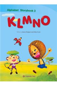 Alphabet Storybook 3: Klmno