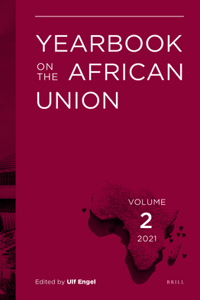 Yearbook on the African Union Volume 2 (2021)